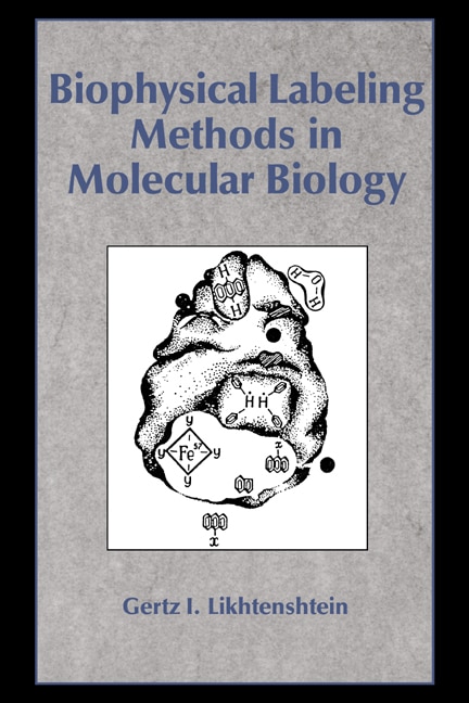 Front cover_Biophysical Labeling Methods in Molecular Biology