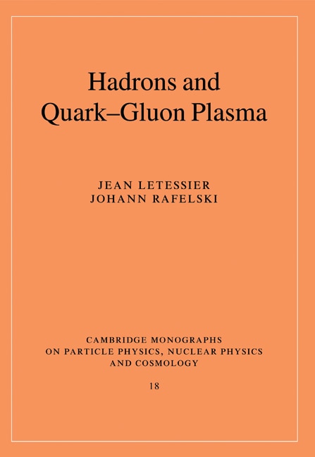 Front cover_Hadrons and Quark–Gluon Plasma