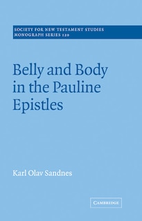 Front cover_Belly and Body in the Pauline Epistles