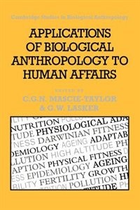 Front cover_Applications of Biological Anthropology to Human Affairs
