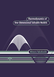 Front cover_Thermodynamics of One-Dimensional Solvable Models