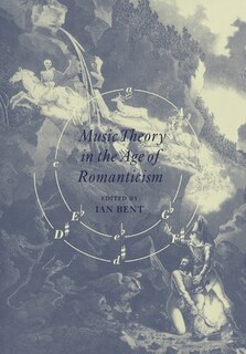 Couverture_Music Theory in the Age of Romanticism