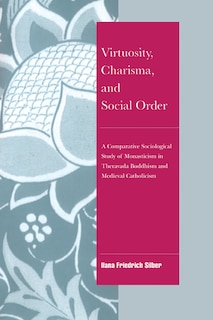 Front cover_Virtuosity, Charisma and Social Order
