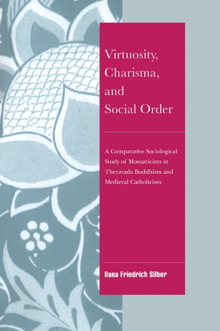 Front cover_Virtuosity, Charisma and Social Order