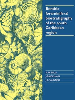 Front cover_Benthic Foraminiferal Biostratigraphy of the South Caribbean Region