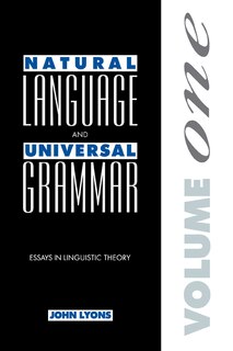 Couverture_Natural Language and Universal Grammar: Volume 1