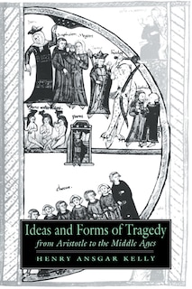 Couverture_Ideas and Forms of Tragedy from Aristotle to the Middle Ages