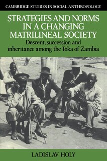Couverture_Strategies And Norms In A Changing Matrilineal Society