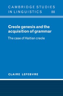 Front cover_Creole Genesis And The Acquisition Of Grammar