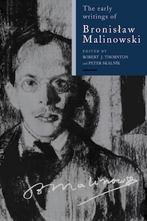 Front cover_The Early Writings of Bronislaw Malinowski