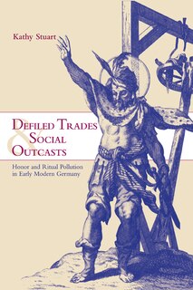 Couverture_Defiled Trades and Social Outcasts