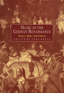 Front cover_Music In The German Renaissance