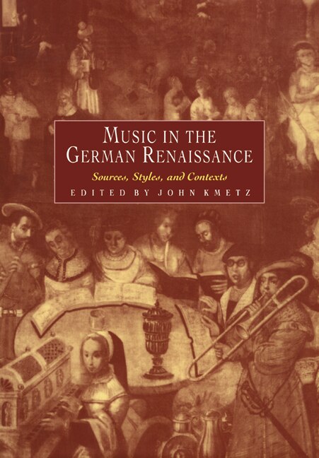 Front cover_Music In The German Renaissance