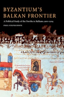 Couverture_Byzantium's Balkan Frontier
