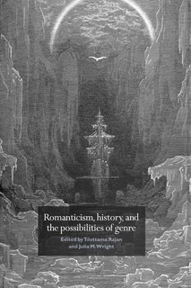 Front cover_Romanticism, History, and the Possibilities of Genre