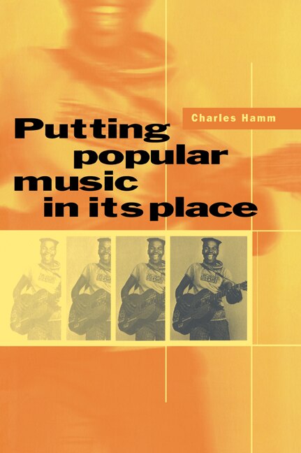 Front cover_Putting Popular Music In Its Place