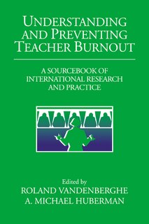 Front cover_Understanding And Preventing Teacher Burnout