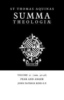 Front cover_Summa Theologiae: Volume 21, Fear and Anger