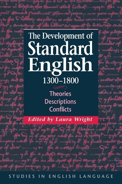 Front cover_The Development of Standard English, 1300–1800