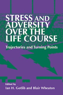 Couverture_Stress And Adversity Over The Life Course