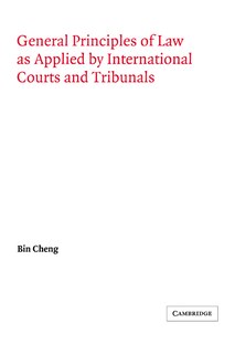 Front cover_General Principles Of Law As Applied By International Courts And Tribunals