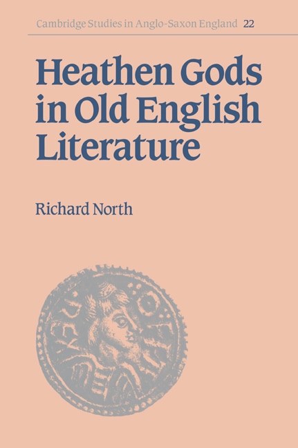 Front cover_Heathen Gods In Old English Literature