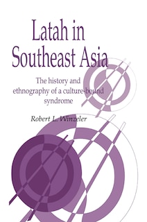 Front cover_Latah In South-east Asia