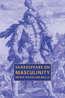 Couverture_Shakespeare On Masculinity