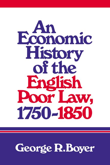 Couverture_An Economic History of the English Poor Law, 1750–1850