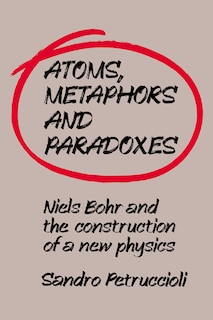 Front cover_Atoms, Metaphors and Paradoxes