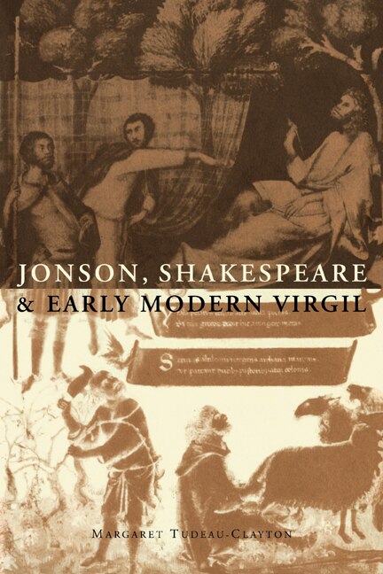 Front cover_Jonson, Shakespeare And Early Modern Virgil