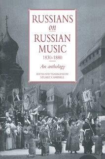 Front cover_Russians on Russian Music, 1830–1880