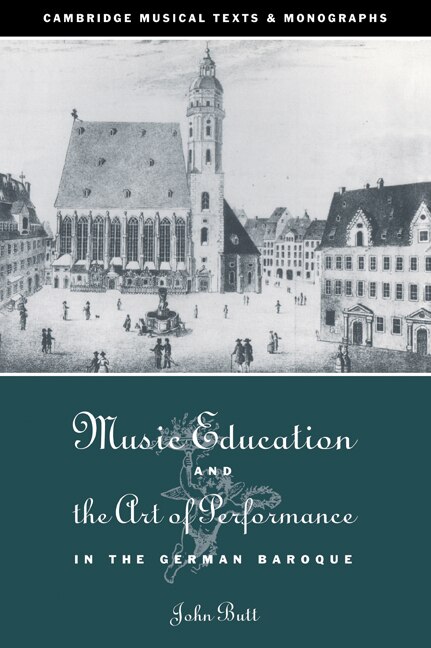 Couverture_Music Education and the Art of Performance in the German Baroque