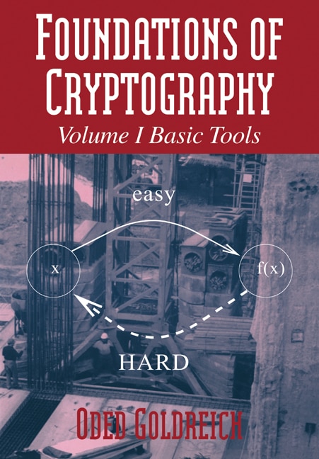 Front cover_Foundations of Cryptography: Volume 1, Basic Tools