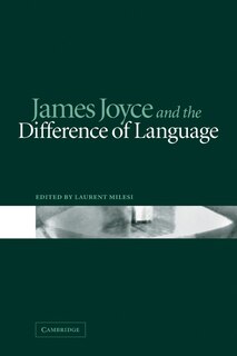 Couverture_James Joyce And The Difference Of Language