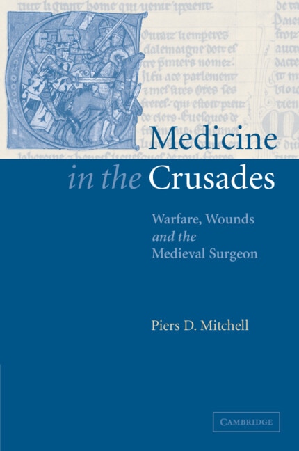 Front cover_Medicine In The Crusades