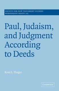 Front cover_Paul, Judaism, And Judgment According To Deeds