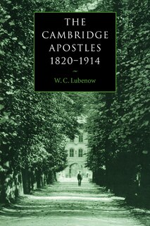 Front cover_The Cambridge Apostles, 1820–1914