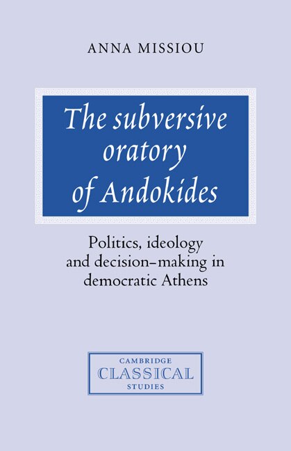 Couverture_The Subversive Oratory of Andokides