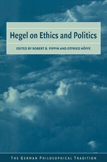 Front cover_Hegel on Ethics and Politics