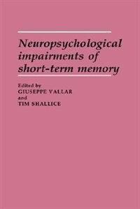Front cover_Neuropsychological Impairments of Short-Term Memory
