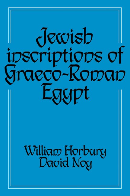 Couverture_Jewish Inscriptions of Graeco-Roman Egypt