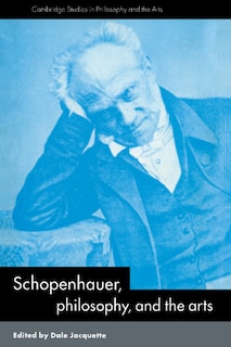 Couverture_Schopenhauer, Philosophy and the Arts