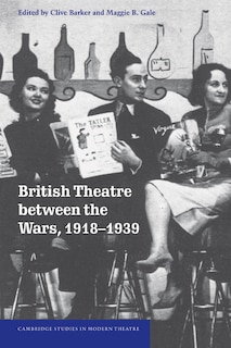 Couverture_British Theatre between the Wars, 1918–1939