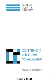 Front cover_Commitment, Value, and Moral Realism