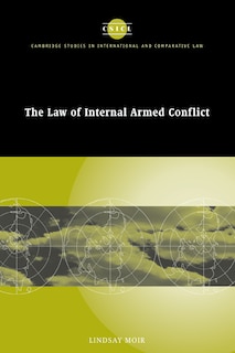 Front cover_The Law of Internal Armed Conflict