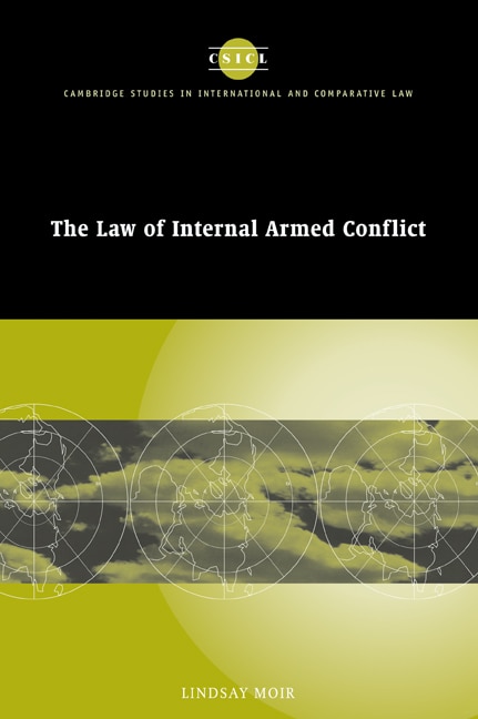 Front cover_The Law of Internal Armed Conflict