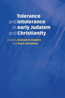Couverture_Tolerance and Intolerance in Early Judaism and Christianity