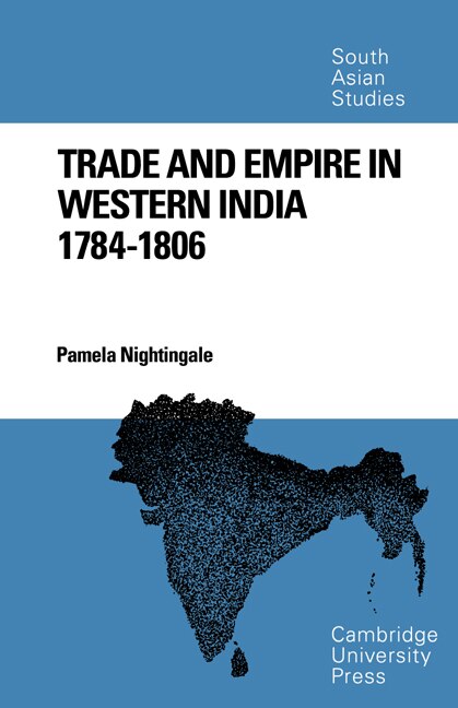 Front cover_Trade and Empire in Western India