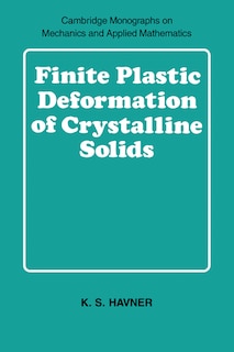 Couverture_Finite Plastic Deformation of Crystalline Solids